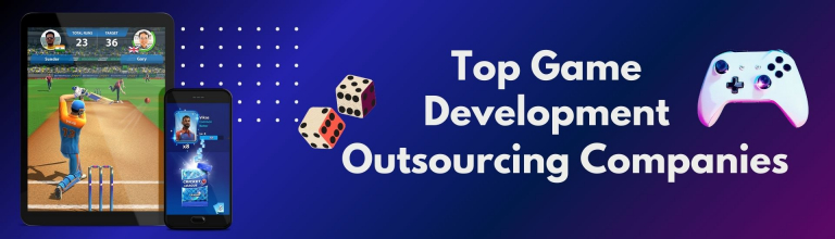Top Game Development Outsourcing Companies