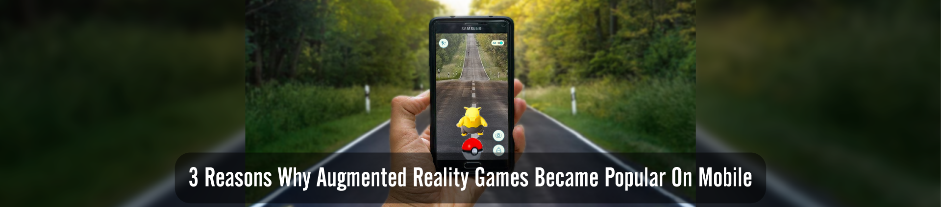 Popularity of Augmented Reality Games